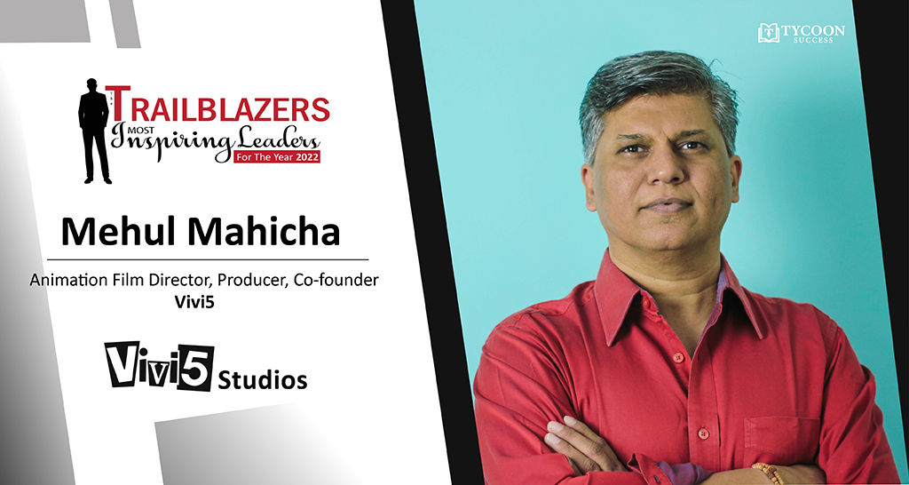 Mehul Mahicha: An Illustrious Film Director Personality creating Engaging  Creative Content for Brands - Tycoon Success