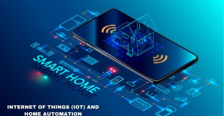 Internet of Things (IoT) and Home Automation