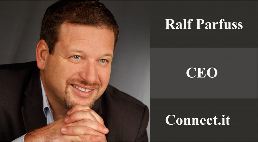 Ralf Parfuss | Chief Executive Officer | Connect.it