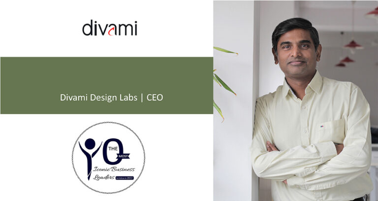 Naveen Puttagunta | CEO | Divami Design Labs | Tycoon Success Magazine | Business Magazine