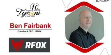 Ben Fairbank | Founder & CEO | RFOX (RedFOX Labs) | Business Magazine | Tycoon Success Magazine