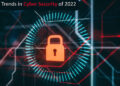 Cyber Security | Top 10 Trends