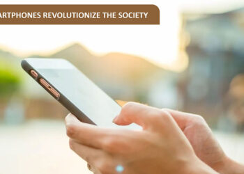 How Smartphones revolutionize the society