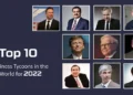 Top 10 Business Tycoons in the World for 2022