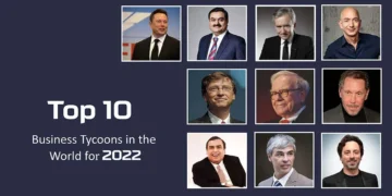 Top 10 Business Tycoons in the World for 2022
