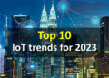 Top 10 Tech Trends for 2023
