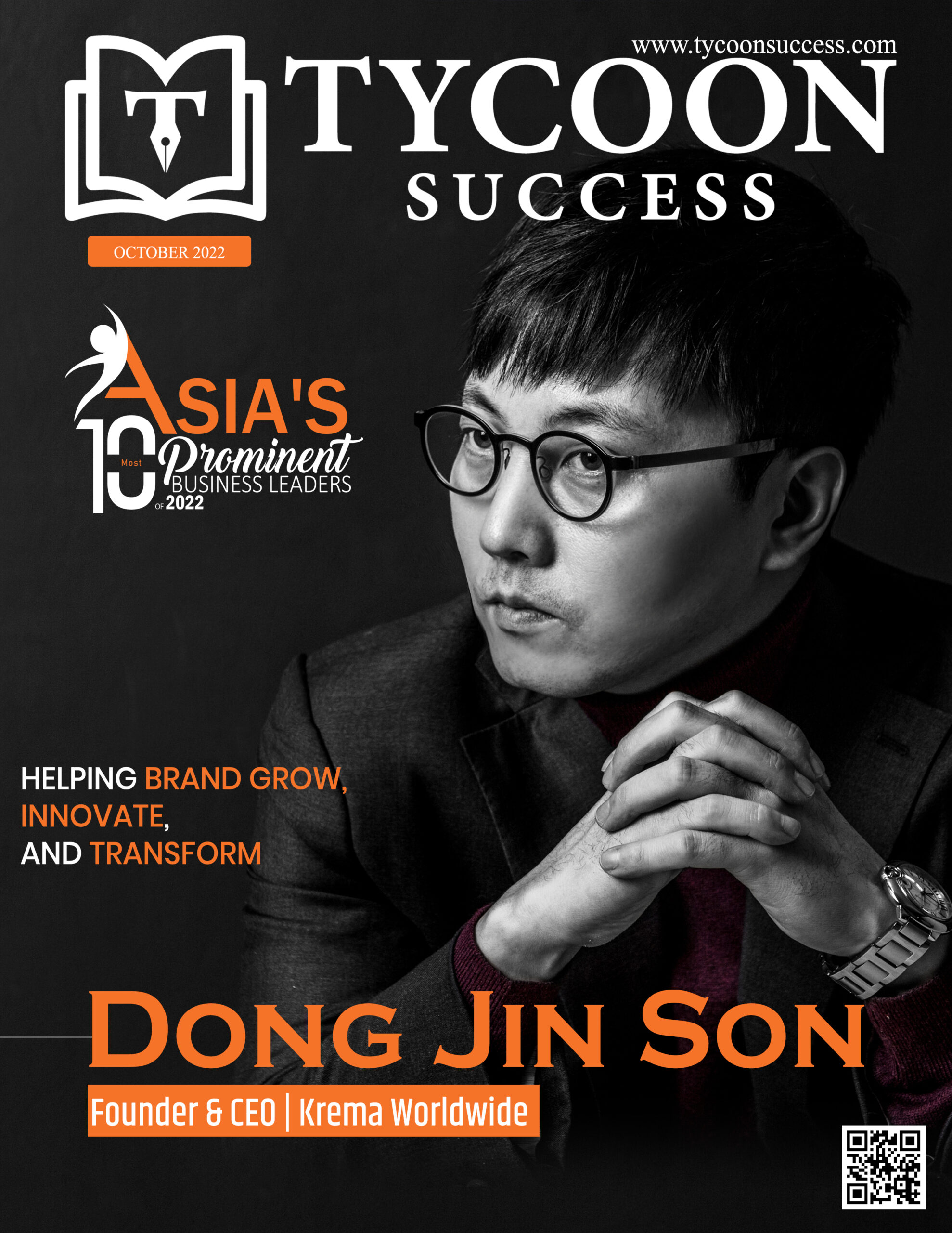 Asia's 10 Most Prominent Business Leaders of 2022. | Business Magazine | Tycoon Success Magazine