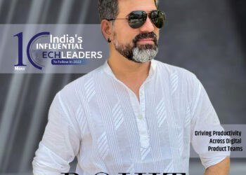 Cover Page_India's 10 Most Influential Tech Leaders to Follow In 2022 | Business Magazine | Tycoon Success Magazine