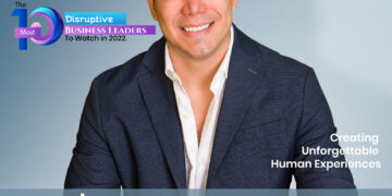 Cover Story - The 10 Most Disruptive Business Leaders to Watch in 2022 | Business Magazine | Tycoon Success Magazine