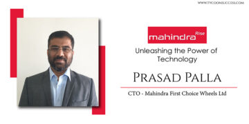 Prasad Palla | CTO | Mahindra first choice wheels limited | Unleashing the Power of Technology