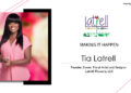 Tia Latrell is Founder, Owner, Floral Artist and Designer of Latrell Flowers, LLC