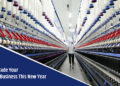 How To Upgrade Your Textile Business This New Year