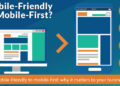 Mobile-friendly to mobile-first: why it matters to your business