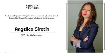 Angelica Sirotin, CEO of Sirotin Ventures | Business Magazine | Tycoon Success Magazine