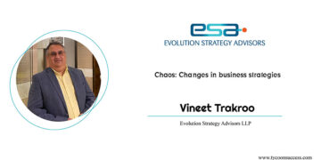 Vineet Trakroo CEO and Chief Evolution Officer of Evolution Strategy Advisors LLP | Business Magazine | Tycoon Success Magazine
