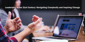 Leadership in the 21st Century