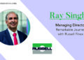 Ray Singh Magaging Director of Russell Finex | Tycoon Success Magazine | Business Magazine