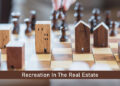 RECREATION IN THE REAL ESTATE