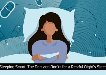 Sleeping Smart: The Do's and Don'ts for a Restful Night's Sleep