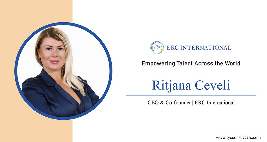 Ritjana Ceveli: Empowering Talent Across the World