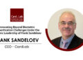 Innovating Beyond Biometric Authentication Challenges Under the Dynamic Leadership of Frank Sandeloev