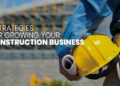 Growing Your Construction Business