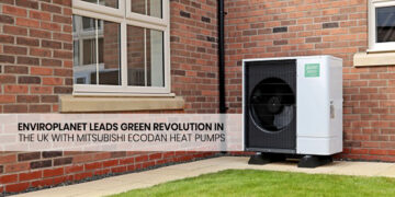 Enviroplanet Leads Green Revolution in the UK with Mitsubishi Ecodan Heat Pumps