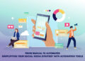 From Manual to Automated: Simplifying Your Social Media Strategy with Automation Tools