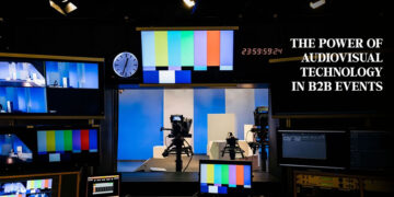The Power of Audiovisual Technology in B2B Events