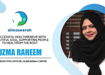 Uzma Raheem | Chief Executive Officer | Almaseerah centre | Tycoon Success Magazine