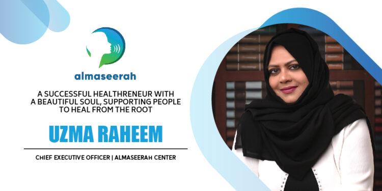 Uzma Raheem | Chief Executive Officer | Almaseerah centre | Tycoon Success Magazine