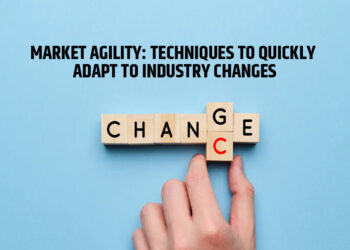 Market Agility: Techniques to Quickly Adapt to Industry Changes