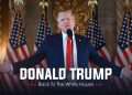 Donald Trump back to the White House