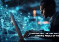 Cybersecurity in the Age of IoT: Staying Ahead of Threats