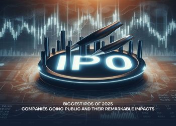 Biggest IPOs of 2025: Companies Going Public and Their Remarkable Impacts
