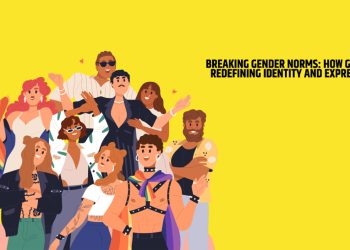 Breaking Gender Norms: How Gen Z is Redefining Identity and Expression