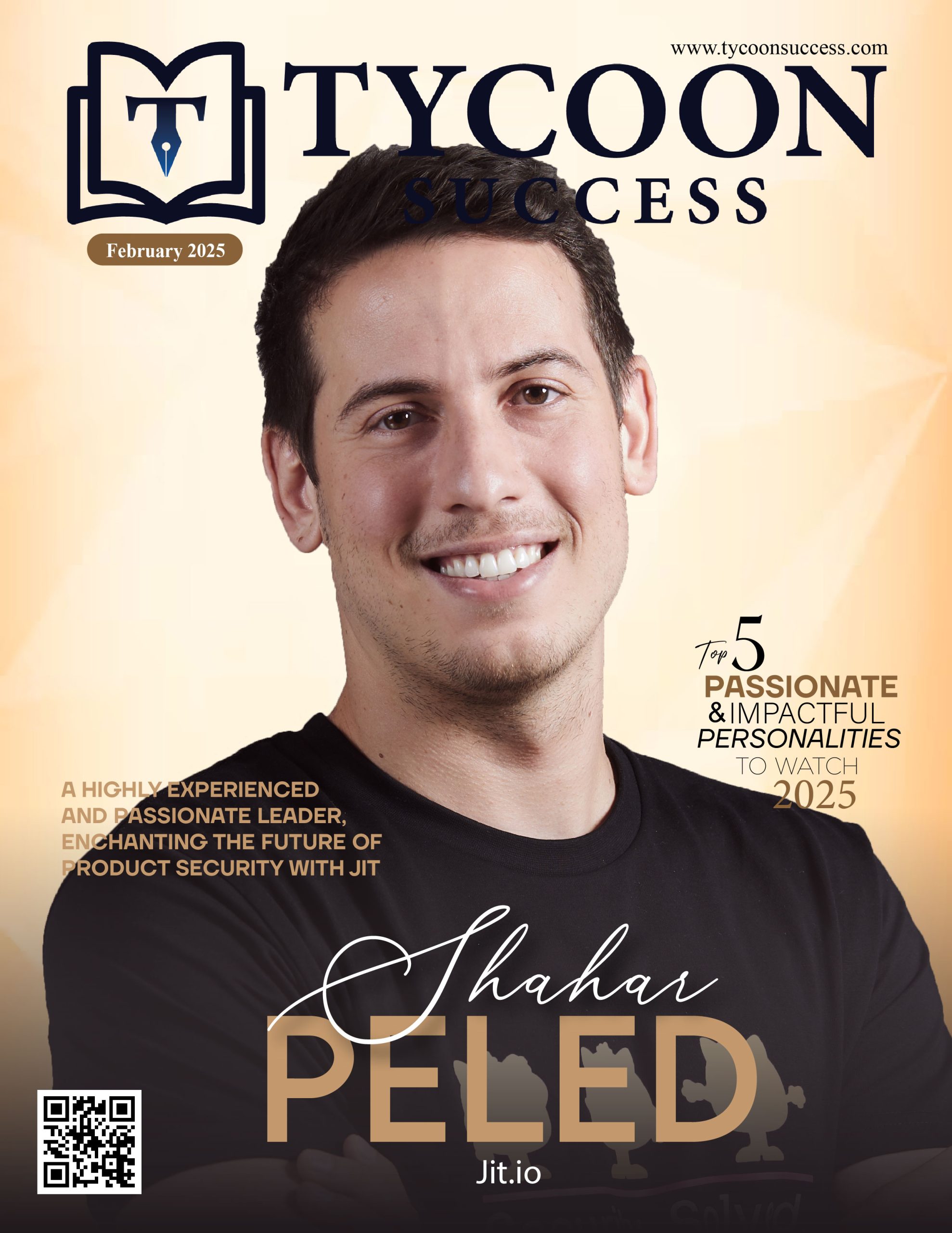 Shahar Peled | CEO | Jit.io | Tycoon Success Magazine | Passionate And Impactful Personalities