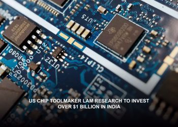 US Chip Toolmaker Lam Research to Invest over $1 Billion in India