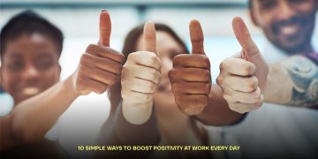 Boost Positivity at Work
