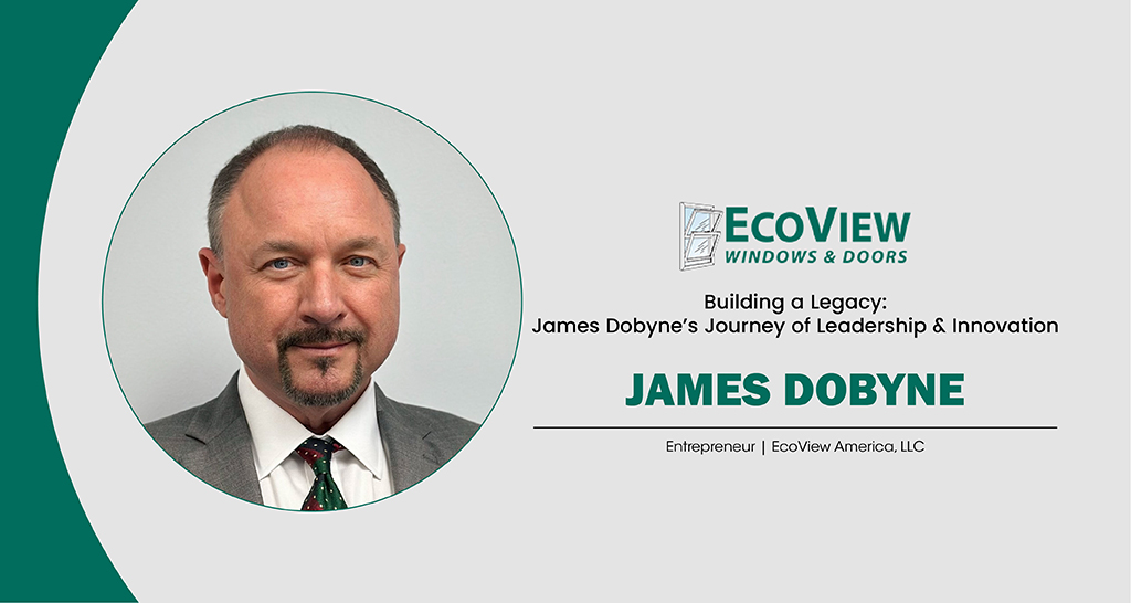 Building a Legacy: James Dobyne’s Journey of Leadership and Innovation