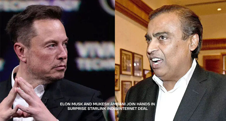 Elon Musk and Mukesh Ambani Join Hands in Surprise Starlink India Internet Deal