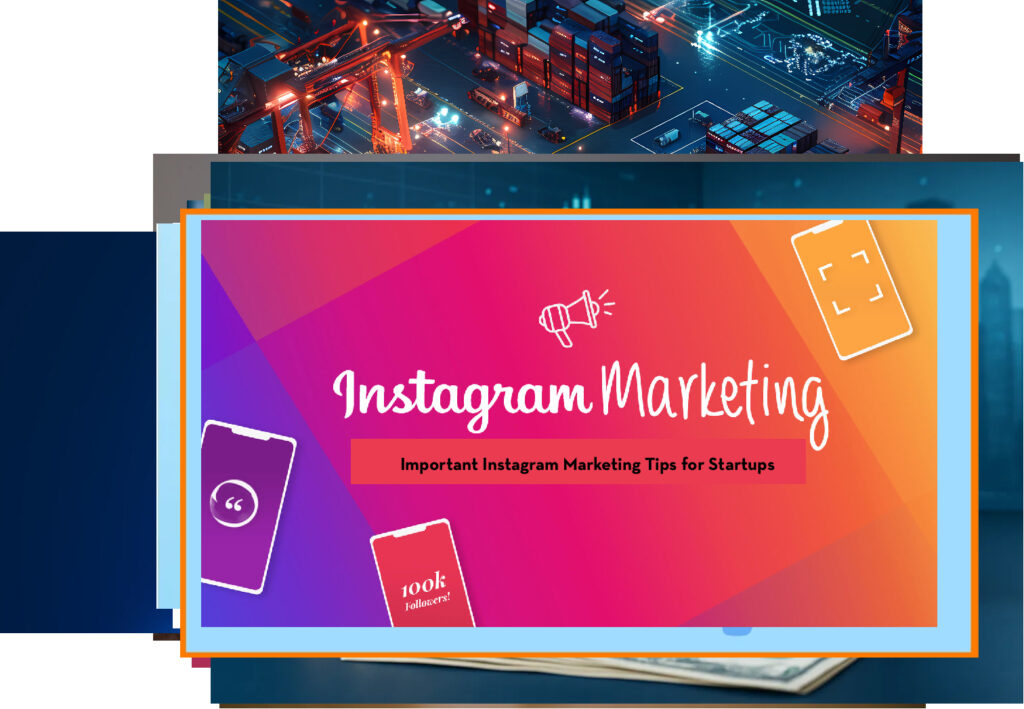 Important Instagram Marketing Tips for Startups