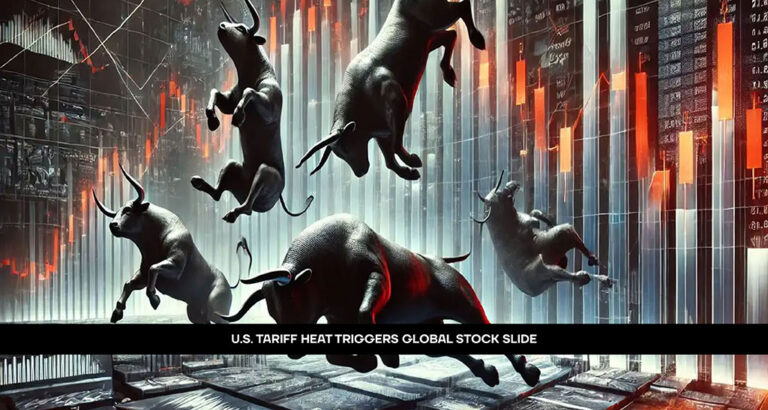 U.S. Tariff Heat Triggers Global Stock Slide