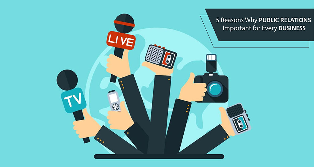 Why is Public Relations Important for Every Business?